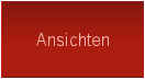 Ansichten